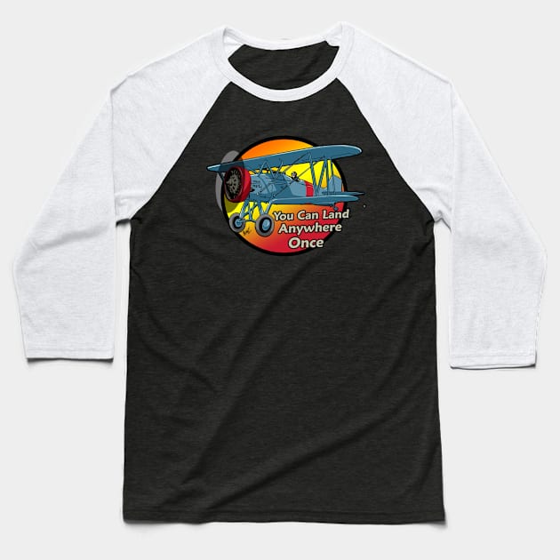 You can Land Anywhere Once Pilots Baseball T-Shirt by Funky Aviation